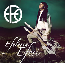 Efe / Efelerin Efesi