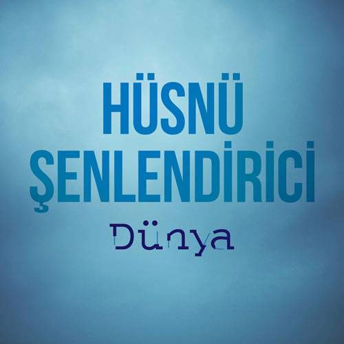 Hüsnü Şenlendirici / Dünya (Enstrümantal)