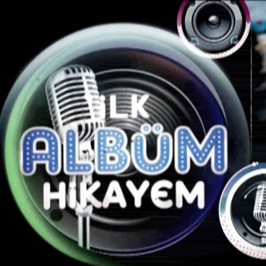 İlk Albüm Hikayem