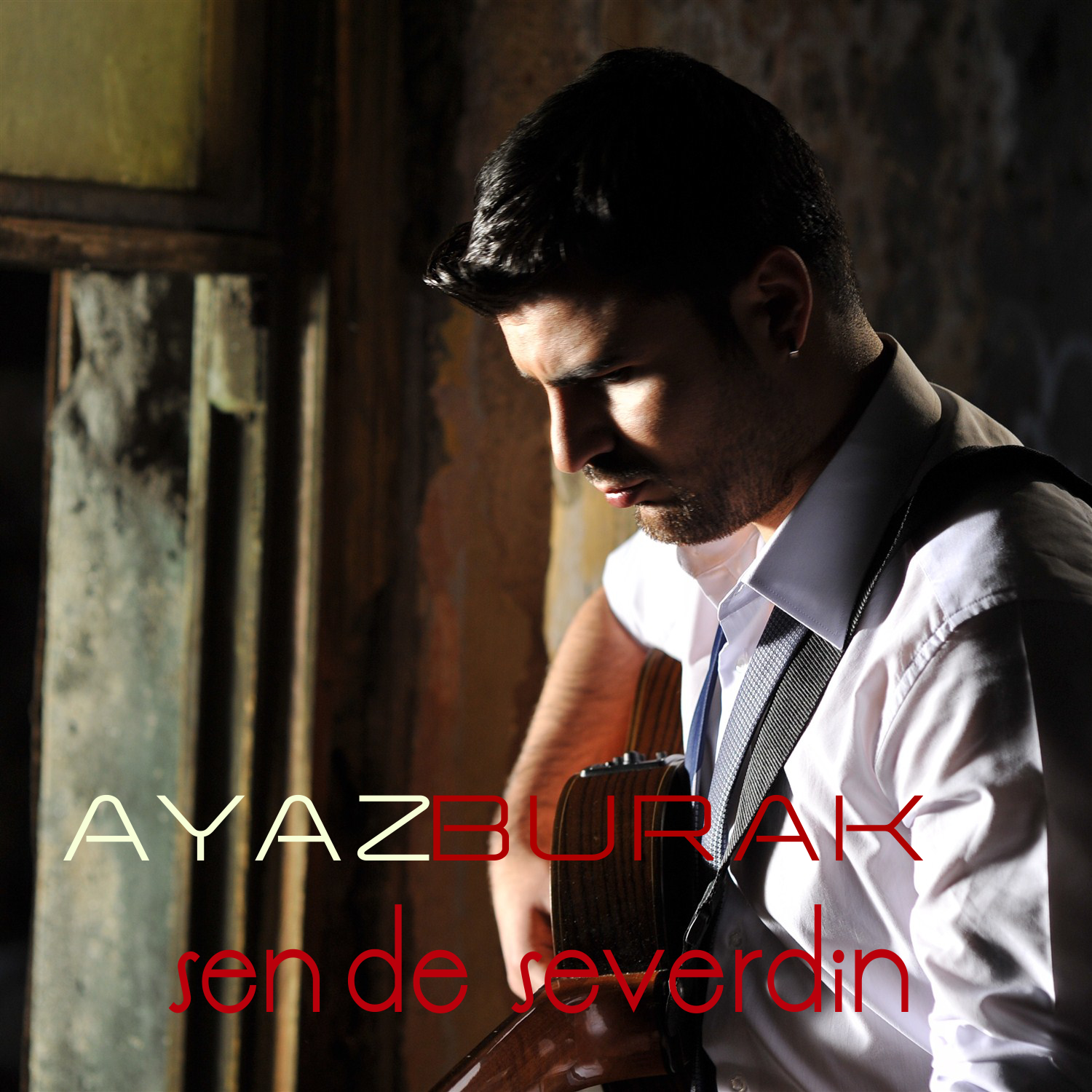 Ayaz Burak / Sen de Severdin