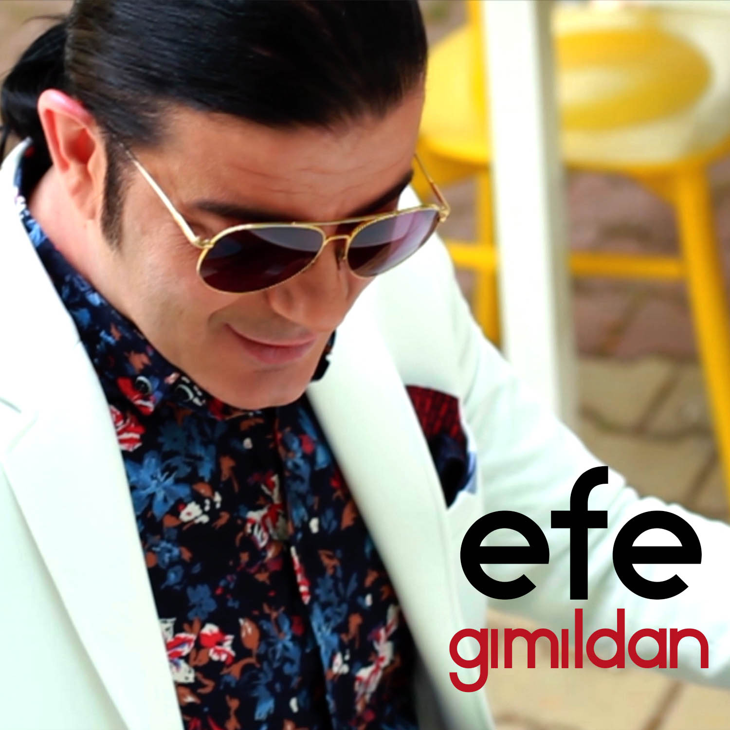 Efe - Gımıldan